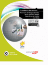 CUADERNO DEL ALUMNO PREVENCI�N DE RIESGOS LABORALES. SECTOR INDUSTRIA: