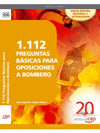 1.112 PREGUNTAS BSICAS PARA OPOSICIONES A BOMBERO