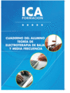 CUADERNO DEL ALUMNO TEORA DE ELECTROTERAPIA DE BAJA Y MEDIA FRECUENCIA. FORMACIN PARA EL EMPLEO