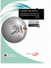 CUADERNO DEL ALUMNO ACTUALIZACI�N DEL AUXILIAR DE ENFERMER�A PARA SERVICIOS DE SALUD.