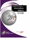 CUADERNO DEL ALUMNO INFORM�TICA B�SICA. FORMACI�N PARA EL EMPLEO