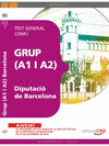 GRUP (A1 Y A2) DE LA DIPUTACI DE BARCELONA. TEST GENERAL COM