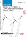 CUADERNO DEL ALUMNO PROYECTOS DE MONTAJE DE INSTALACIONES DE ENERGA ELICA.