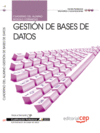 CUADERNO DEL ALUMNO GESTIN DE BASES DE DATOS. CUALIFICACIONES PROFESIONALES