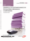 MANUAL DESARROLLO DE SOFTWARE BASADO EN TECNOLOGAS ORIENTADAS A COMPONENTES.