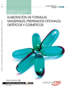 CUADERNO DEL ALUMNO ELABORACIN FORMULAS MAGISTRALES, PREPARADOS OFICINALES, DIETTICOS Y COSMTICOS