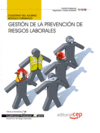 CUADERNO DEL ALUMNO GESTI�N DE LA PREVENCI�N DE RIESGOS LABORALES.
