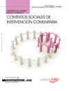 CUADERNO DEL ALUMNO CONTEXTOS SOCIALES DE INTERVENCIN COMUNITARIA. CUALIFICACIONES PROFESIONALES