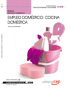 MANUAL EMPLEO DOMSTICO: COCINA DOMSTICA. CUALIFICACIONES PROFESIONALES