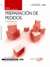 MANUAL PREPARACIÓN DE PEDIDOS. CUALIFICACIONES PROFESIONALES
