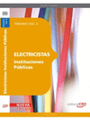 ELECTRICISTAS INSTITUCIONES PBLICAS. TEMARIO VOL. II.