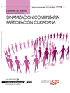 CUADERNO DEL ALUMNO DINAMIZACIN COMUNITARIA: PARTICIPACIN CIUDADANA. CUALIFICACIONES PROFESIONALES