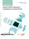 CUADERNO DEL ALUMNO RADIACIONES IONIZANTES Y DOSIMETR�A EN RADIOTERAPIA. CUALIFICACIONES PROFESIONAL