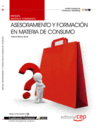 MANUAL ASESORAMIENTO Y FORMACIN EN MATERIA DE CONSUMO.