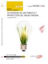 MANUAL ACTIVIDADES DE USO P�BLICO Y PROTECCI�N DEL MEDIO NATURAL