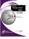 MANUAL POWER POINT 2003. FORMACI�N PARA EL EMPLEO