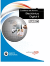 CUADERNO DEL ALUMNO ELECTR�NICA DIGITAL II. FORMACI�N PARA EL EMPLEO