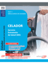 CELADOR SERVICIO EXTREMEO DE SALUD. TEST Y SIMULACROS DE EXAMEN