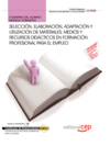 CUADERNO DEL ALUMNO SELECCI�N, ELABORACI�N, ADAPTACI�N Y UTILIZACI�N MATERIALES, MEDIOS Y RECURSOS