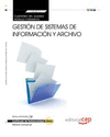 CUADERNO DEL ALUMNO GESTI�N DE SISTEMAS DE INFORMACI�N Y ARCHIVO