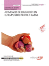 CUADERNO DEL ALUMNO ACTIVIDADES DE EDUCACI�N EN EL TIEMPO LIBRE INFANTIL Y JUVENIL