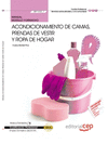 MANUAL ACONDICIONAMIENTO DE CAMAS, PRENDAS DE VESTIR Y ROPA DE HOGAR
