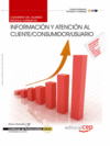 CUADERNO DEL ALUMNO  INFORMACI�N Y ATENCI�N AL CLIENTE/CONSUMIDOR/USUARIO.