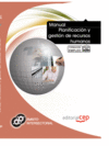 MANUAL PLANIFICACI�N Y GESTI�N DE RECURSOS HUMANOS. FORMACI�N PARA EL EMPLEO