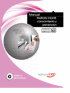 MANUAL MALTRATO INFANTIL: CONOCIMIENTO Y PREVENCI�N. FORMACI�N PARA EL EMPLEO