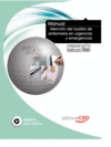 MANUAL ATENCI�N DEL AUXILIAR DE ENFERMER�A EN URGENCIAS Y EMERGENCIAS. FORMACI�N PARA EL EMPLEO