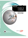 MANUAL CUIDAR AL CUIDADOR. FORMACI�N PARA EL EMPLEO