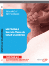 MATRONAS DEL SERVICIO VASCO DE SALUD - OSAKIDETZA. TEMARIO Y TEST COMN