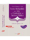 TEXTO REFUNDIDO DE LA LEY DE CONTRATOS DEL SECTOR P�BLICO. TEXTO �NTEGRO Y TEST.