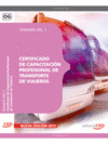 CERTIFICADO DE CAPACITACIN PROFESIONAL DE TRANSPORTE DE VIAJEROS. TEMARIO VOL. I.