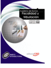 CUADERNO DEL ALUMNO FISCALIDAD Y TRIBUTACI�N. FORMACI�N PARA EL EMPLEO