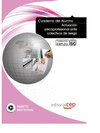 CUADERNO DEL ALUMNO ACTUACI�N PSICOPROFESIONAL ANTE COLECTIVOS DE RIESGO. FORMACI�N PARA EL EMPLEO