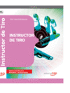INSTRUCTOR DE TIRO. TEST PSICOT�CNICOS