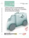 MANUAL EXPERTO EN MANTENIMIENTO PREVENTIVO DEL VEH�CULO SANITARIO. FORMACI�N PARA EL EMPLEO