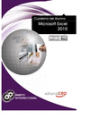 CUADERNO DEL ALUMNO MICROSOFT EXCEL 2010. FORMACI�N PARA EL EMPLEO