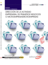 MANUAL DIRECCI�N DE LA ACTIVIDAD EMPRESARIAL DE PEQUE�OS NEGOCIOS O MICROEMPRESAS.