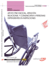 MANUAL APOYO PSICOSOCIAL, ATENCI�N RELACIONAL Y COMUNICATIVA EN INSTITUCIONES.