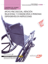 CUADERNO DEL ALUMNO APOYO PSICOSOCIAL, ATENCI�N RELACIONAL Y COMUNICATIVA EN INSTITUCIONES.