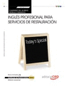 CUADERNO DEL ALUMNO INGL�S PROFESIONAL PARA SERVICIOS DE RESTAURACI�N