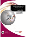 CUADERNO DEL ALUMNO MANIPULADOR DE ALIMENTOS. COMIDAS PREPARADAS. FORMACI�N PARA