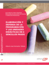 ELABORACI�N Y DEFENSA DE LA PROGRAMACI�N Y LAS UNIDADES DID�CTICAS EN 6 SENCILLOS PASOS