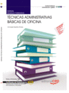 MANUAL DE T�CNICAS ADMINISTRATIVAS B�SICAS DE OFICINA