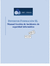 MANUAL GESTI�N DE INCIDENTES DE SEGURIDAD INFORM�TICA (MF0488_3). CERTIFICADOS D