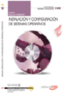 CUADERNO DEL ALUMNO INSTALACI�N Y CONFIGURACI�N DE SISTEMAS OPERATIVOS (MF0219_2