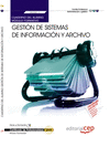 CUADERNO DEL ALUMNO GESTI�N DE SISTEMAS DE INFORMACI�N Y ARCHIVO (MF0987_3: TRAN
