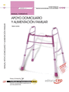 MANUAL APOYO DOMICILIARIO Y ALIMENTACIN FAMILIAR (MF0251_2). CERTIFICADOS DE PR